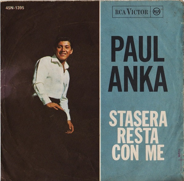 Paul Anka - Ogni Volta | RCA Victor (45N-1395) - 2