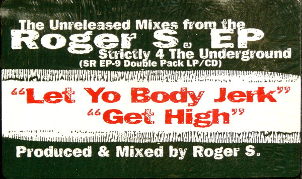 Roger Sanchez - Let Yo Body Jerk / Get Hi | Strictly Rhythm (SR12371) - 3
