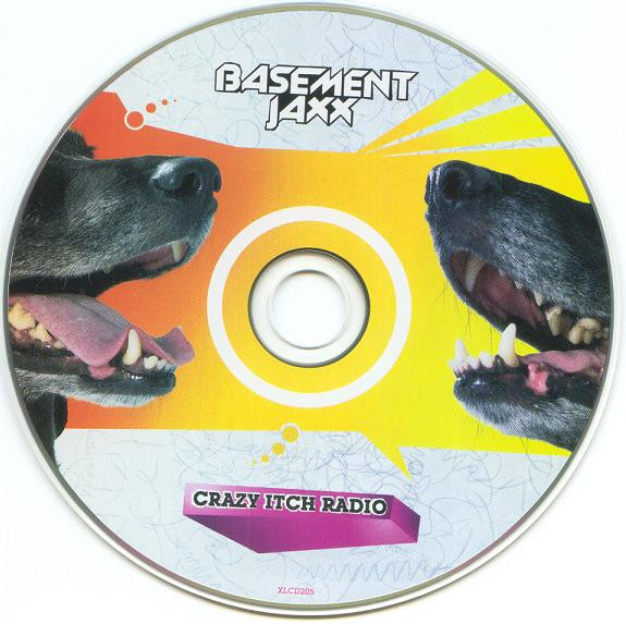 Basement Jaxx - Crazy Itch Radio | XL Recordings (XLCD 205) - 4 Basement Jaxx - Crazy Itch Radio | XL Recordings (XLCD 205) - 4