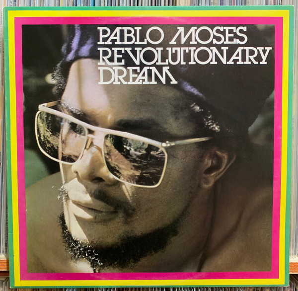 Pablo Moses - Revolutionary Dream | Klik Chart Sounds 2001 (KLP 9026) - main Pablo Moses - Revolutionary Dream | Klik Chart Sounds 2001 (KLP 9026) - main