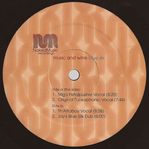 Blue Six - Music And Wine | Naked Music Recordings (NM002) - 3 Blue Six - Music And Wine | Naked Music Recordings (NM002) - 3