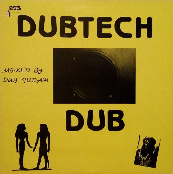 Dub Judah - Dubtech Dub | Dub Jockey (DJLP 003)