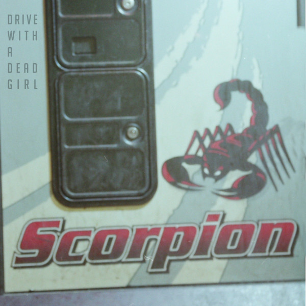Drive With A Dead Girl - Scorpion | Jarane (JAR004)
