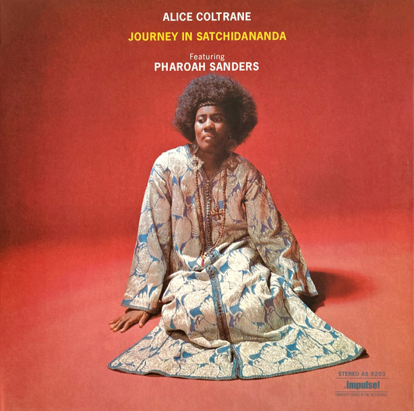 Alice Coltrane Featuring Pharoah Sanders - Journey In Satchidananda | Impulse! (B0036675-01)