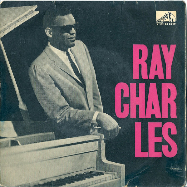Ray Charles - Hit The Road Jack / Deep In The Heart Of Texas | A Voz Do Povo (7LEM 3089) - main