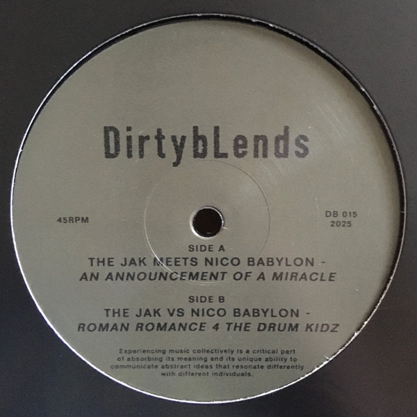 The Jak / Nico Babylon - An Announcement Of A Miracle / Roman Romance 4 The Drum Kidz | Dirty Blends (DB 015)