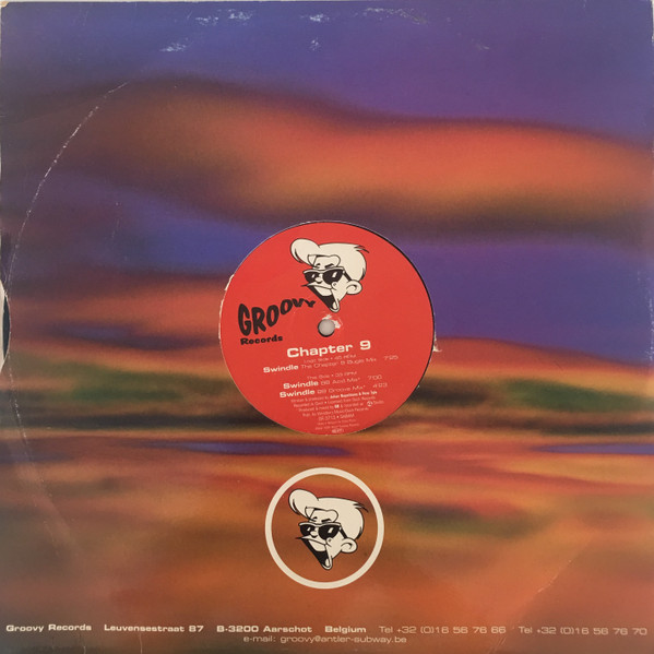 Chapter 9 - Swindle | Groovy Records (GR 3713) - 4 Chapter 9 - Swindle | Groovy Records (GR 3713) - 4