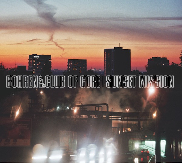 Bohren & Der Club Of Gore - Sunset Mission | Wonder (won 01CD)