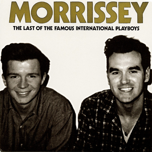 Morrissey - The Last Of The Famous International Playboys CD | Parlophone (CDR 6887) - main Morrissey - The Last Of The Famous International Playboys CD | Parlophone (CDR 6887) - main