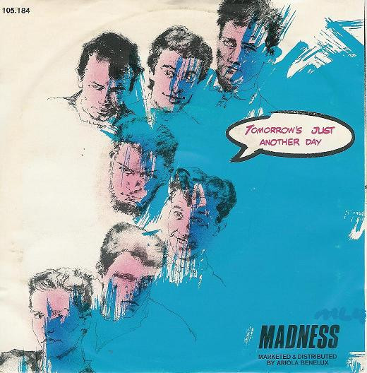 Madness - Tomorrow's Just Another Day | Stiff Records (105.184) - main