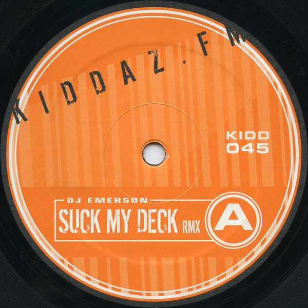 DJ Emerson - Suck My Deck Remixes | Kiddaz.fm (KIDD 045) - 3