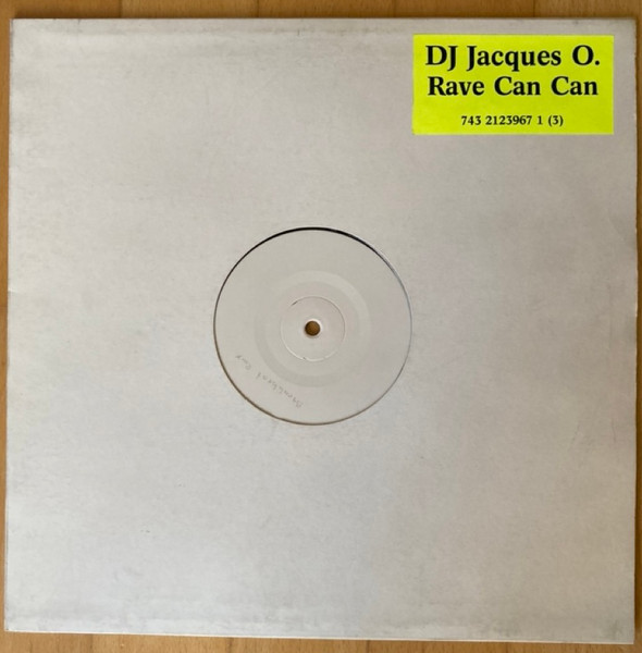 DJ Jacques O. - Rave Can Can | BMG (74321239671) - main