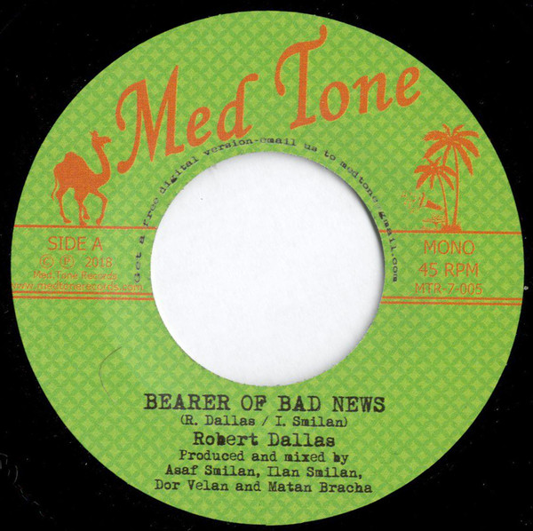 Robert Dallas - Bearer Of Bad News | Medtone Records (MTR-7-005) - main Robert Dallas - Bearer Of Bad News | Medtone Records (MTR-7-005) - main