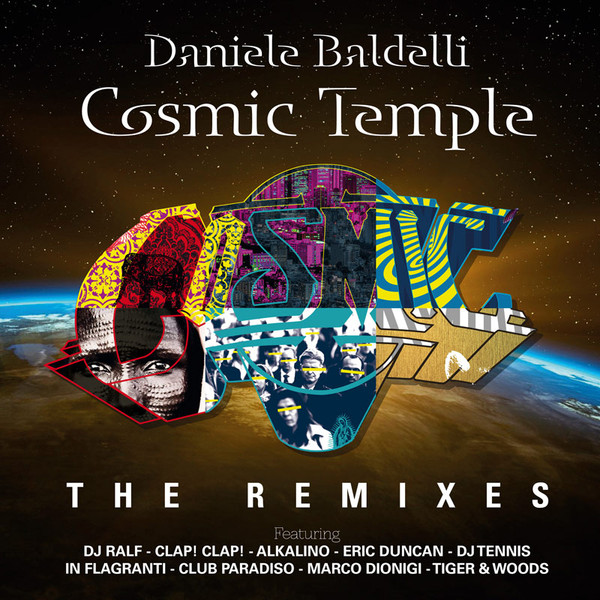 Daniele Baldelli - Cosmic Temple (The Remixes) | Mondo Groove (MGLP107/8)