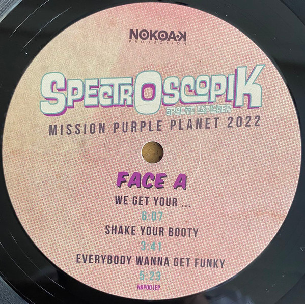 Spectroscopik - Mission Purple Planet 2022 | Nokoak Production (NKP00 1EP) - 3 Spectroscopik - Mission Purple Planet 2022 | Nokoak Production (NKP00 1EP) - 3