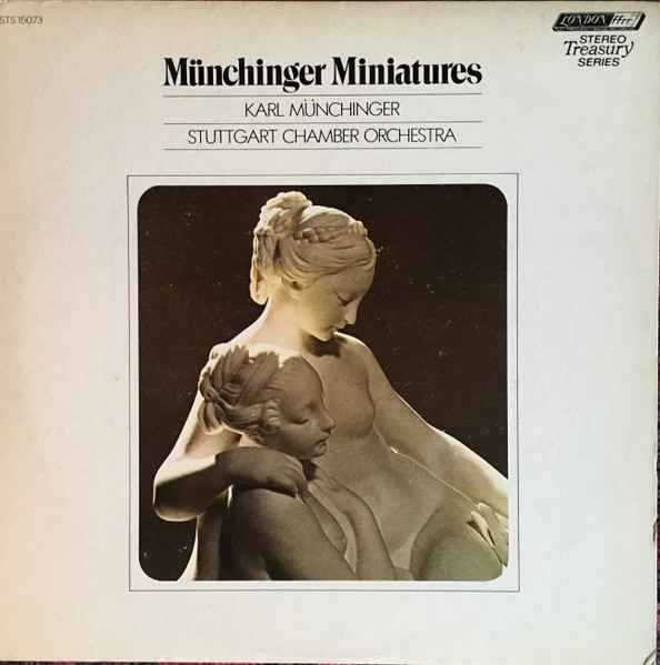 Karl Münchinger , Stuttgarter Kammerorchester - Münchinger Miniatures | London Records (STS 15073)