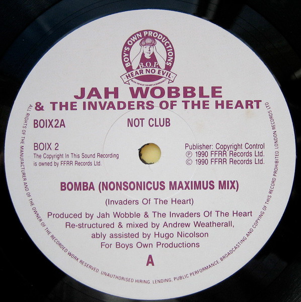 Jah Wobble's Invaders Of The Heart - Bomba | Boy's Own Productions (BOIX 2) - 3