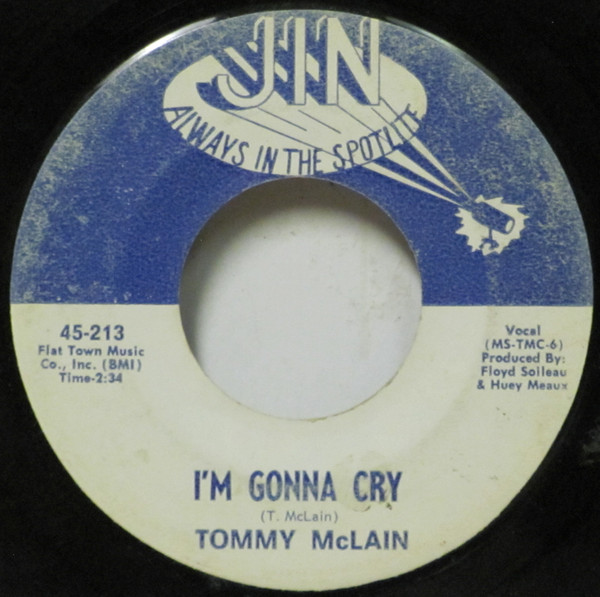 Tommy McLain - I'm Gonna Cry / Am I That Easy To Forget | Jin Records (45-213)