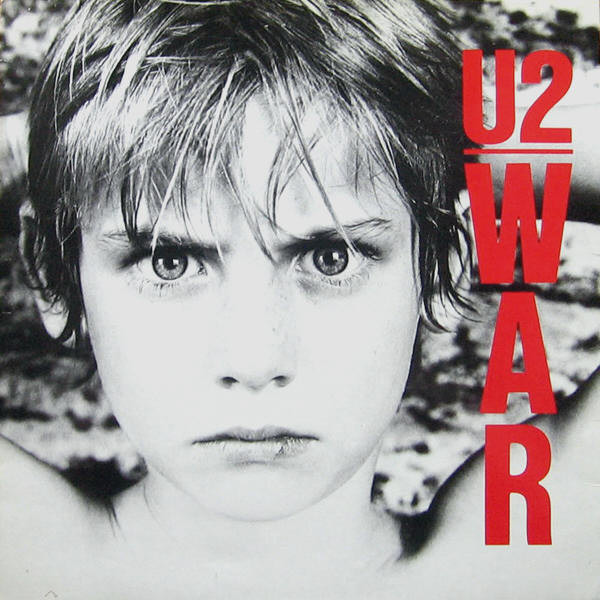 U2 - War | Island Records (811 148-1) - main U2 - War | Island Records (811 148-1) - main
