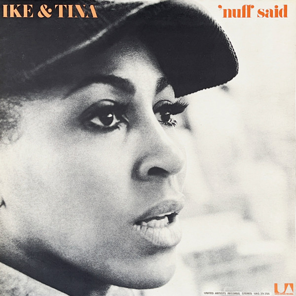 Ike & Tina Turner - 'Nuff Said | United Artists Records (UAS 29 256) - main Ike & Tina Turner - 'Nuff Said | United Artists Records (UAS 29 256) - main