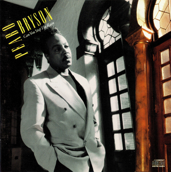 Peabo Bryson - Can You Stop The Rain | Columbia (CK 46823) - main