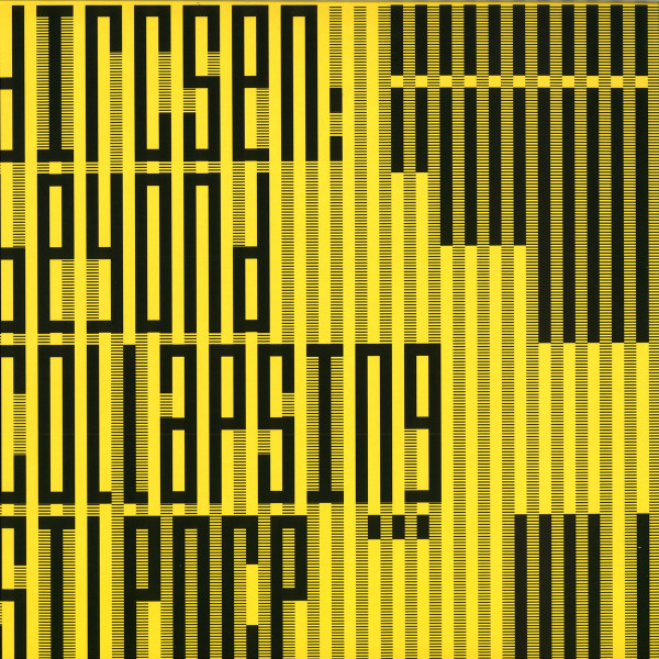 Dircsen - Beyond Collapsing Silence | Beef Records (BEEFEP019) - main Dircsen - Beyond Collapsing Silence | Beef Records (BEEFEP019) - main