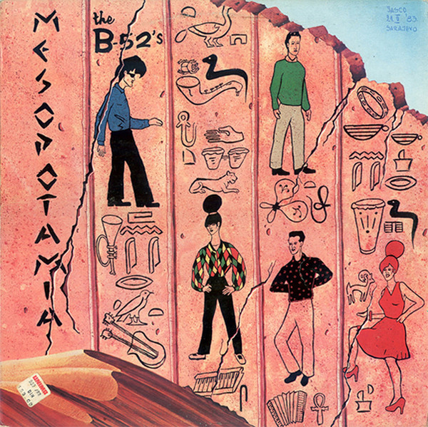 The B-52's - Mesopotamia | Jugoton (LSI 73144)