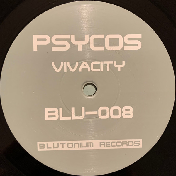 Psycos - Vivacity | Blutonium Records (BLU - 008) - 3