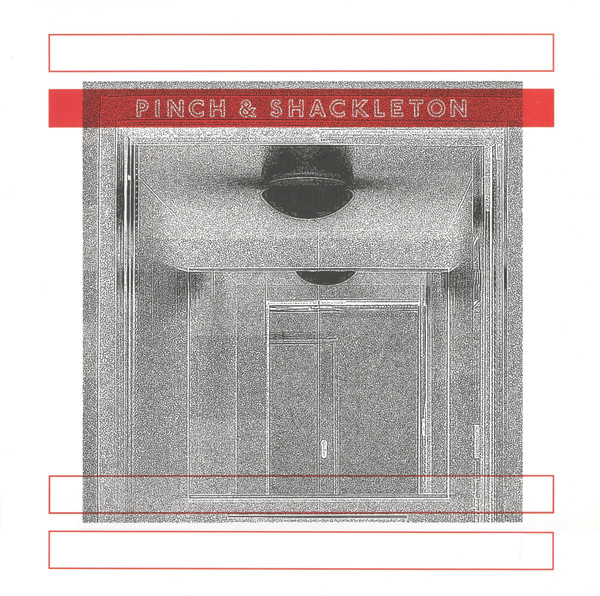 Pinch & Shackleton - Pinch & Shackleton | Honest Jon's Records (HJRLP59)