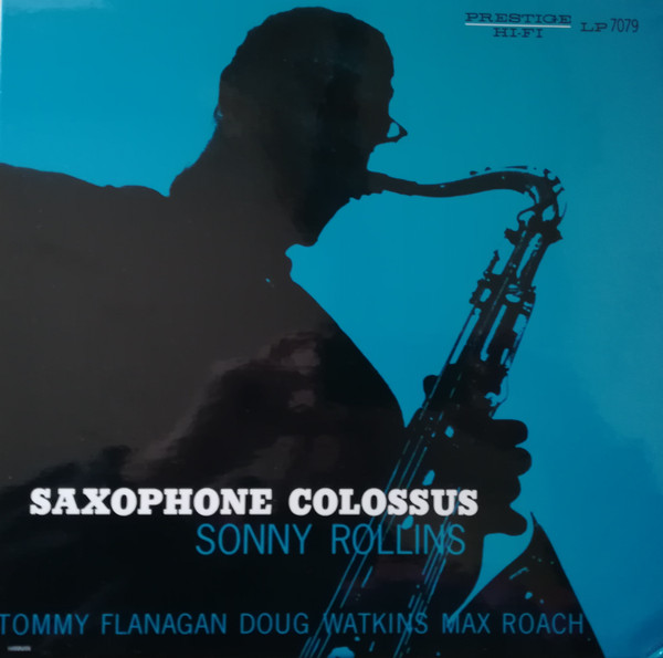 Sonny Rollins - Saxophone Colossus | Analogue Productions (LP 7079) - main Sonny Rollins - Saxophone Colossus | Analogue Productions (LP 7079) - main