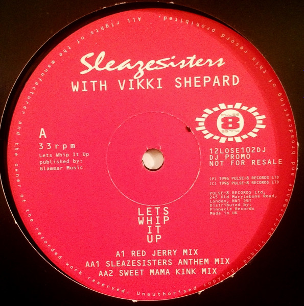 Sleaze Sisters With Vicki Shepard - Let's Whip It Up | Pulse-8 Records (12LOSE102DJ) - main