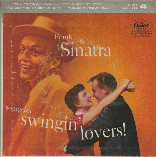 Frank Sinatra - Songs For Swingin' Lovers (Part 4) | Capitol Records (EAP 4-653)