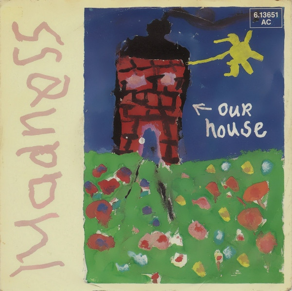 Madness - Our House | Stiff Records (6.13651 AC)