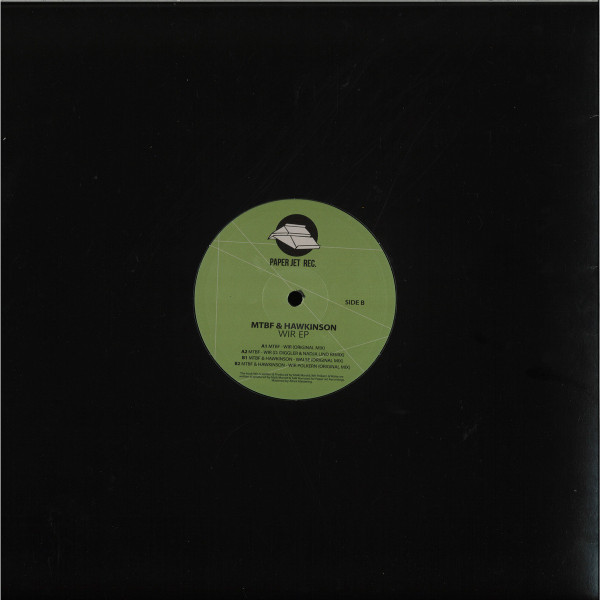 MTBF & Hawkinson - Wir EP | Paper Jet Recordings (PJRV003) - 2 MTBF & Hawkinson - Wir EP | Paper Jet Recordings (PJRV003) - 2