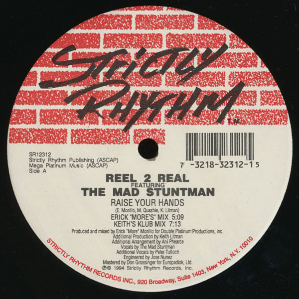 Reel 2 Real Featuring The Mad Stuntman - Raise Your Hands | Strictly Rhythm (SR12312) - 2 Reel 2 Real Featuring The Mad Stuntman - Raise Your Hands | Strictly Rhythm (SR12312) - 2
