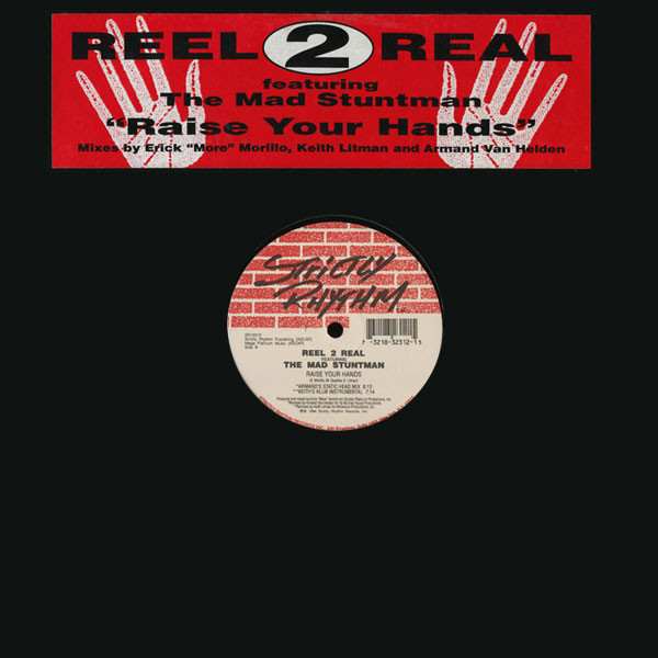Reel 2 Real Featuring The Mad Stuntman - Raise Your Hands | Strictly Rhythm (SR12312)