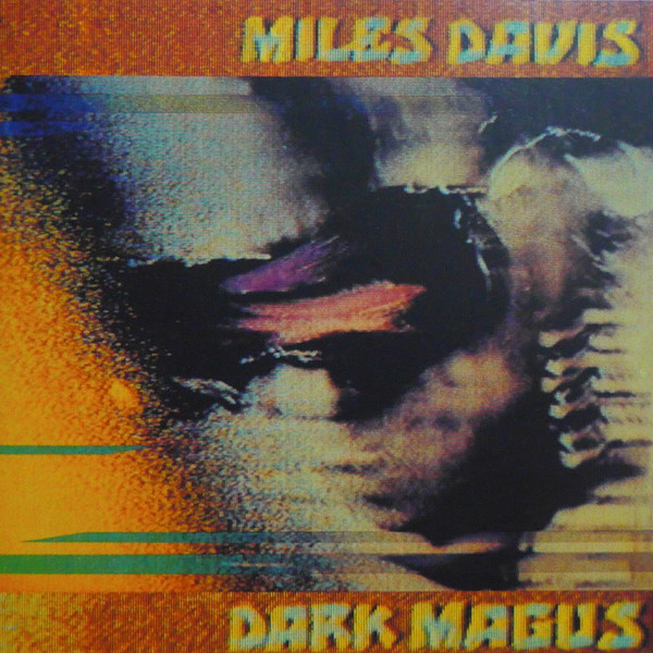 Miles Davis - Dark Magus: Live At Carnegie Hall | Columbia (C2K 65137)