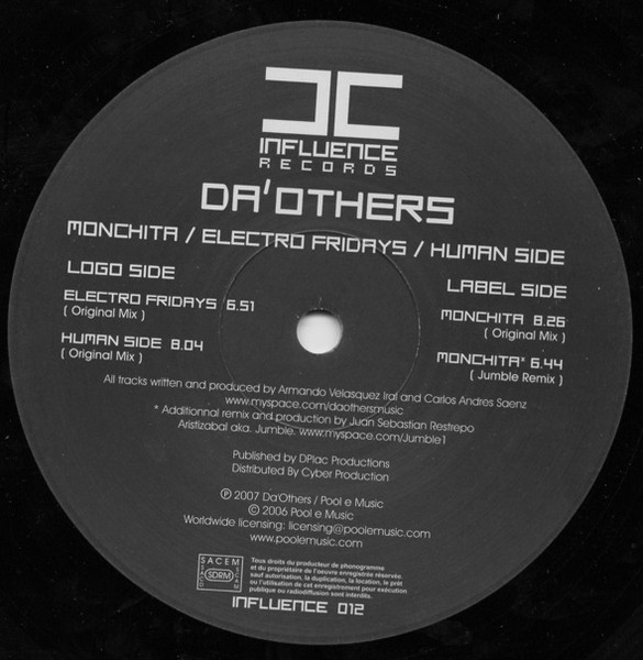 Da'Others - Monchita / Electro Fridays / Human Side | Influence Records (INFLUENCE 012)