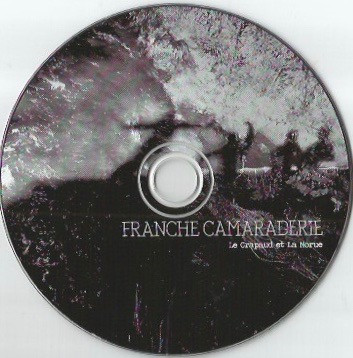 Le Crapaud Et La Morue - Franche Camaraderie | Le Crapaud Et La Morue (LCLM001) - 4 Le Crapaud Et La Morue - Franche Camaraderie | Le Crapaud Et La Morue (LCLM001) - 4