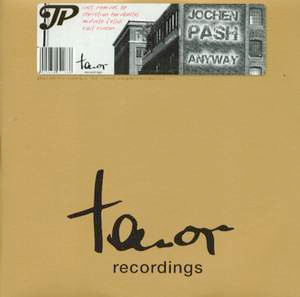 Jochen Pash - Anyway | Tenor Recordings (tnr#015) - main