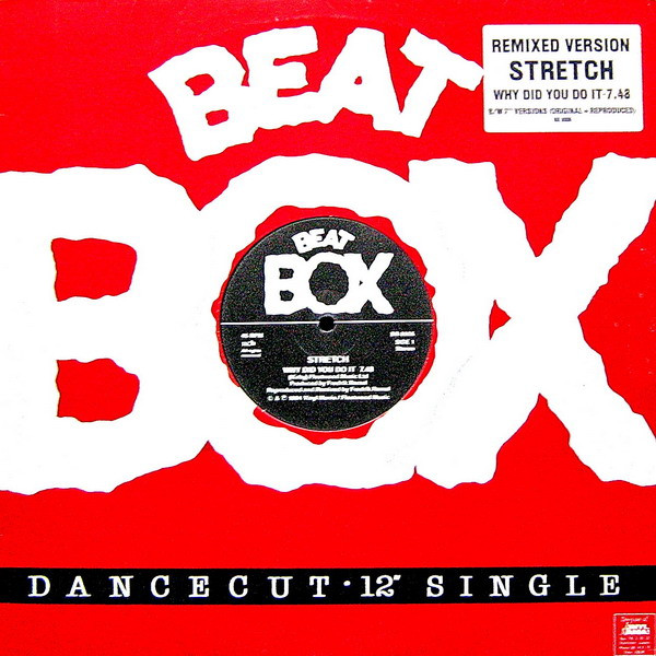 Stretch - Why Did You Do It? | Beat Box (BB 8006) - 3 Stretch - Why Did You Do It? | Beat Box (BB 8006) - 3