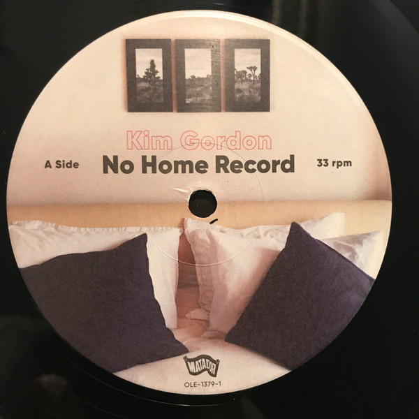 Kim Gordon - No Home Record | Matador (OLE-1379-1) - 3