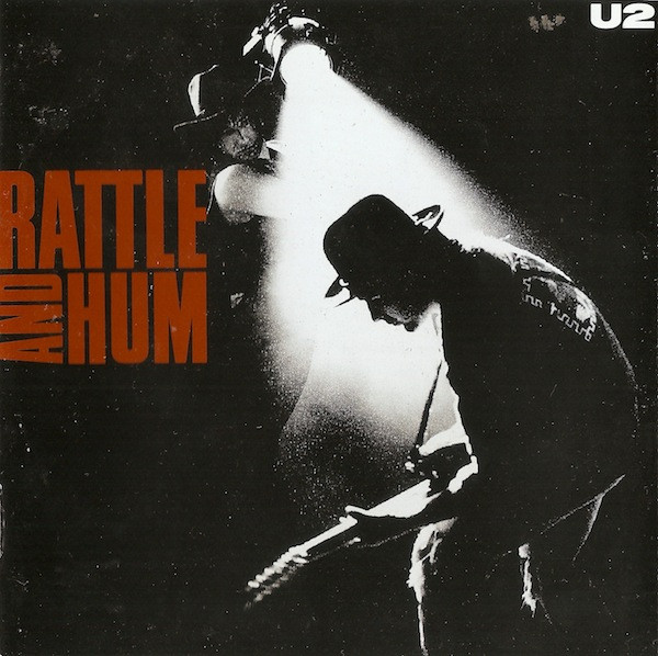 U2 - Rattle And Hum | Island Records (842 299-2)