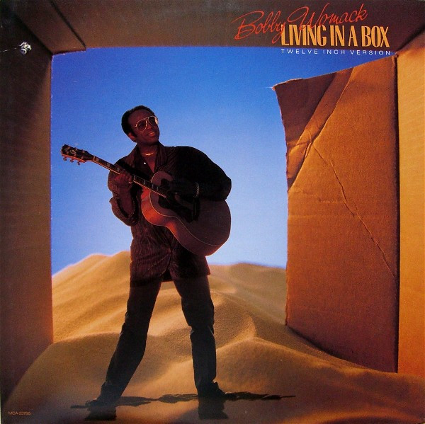 Bobby Womack - Living In A Box | MCA Records (MCA-23795) - main Bobby Womack - Living In A Box | MCA Records (MCA-23795) - main