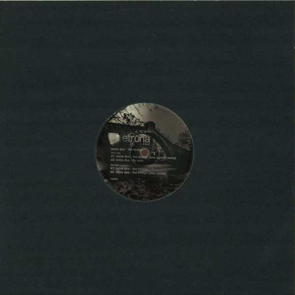 Toms Due - The Bridge | Etruria Beat (etb021)