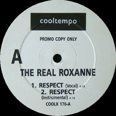 The Real Roxanne - Respect | Cooltempo (COOLX 176) - main The Real Roxanne - Respect | Cooltempo (COOLX 176) - main