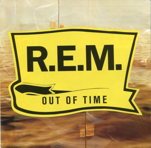R.E.M. - Out Of Time | Warner Bros. Records (7599-26496-2) - main R.E.M. - Out Of Time | Warner Bros. Records (7599-26496-2) - main