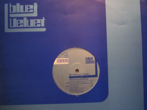 The View Featuring Tamika - You Left Me Standing | Blue Velvet (BLUE-V 001)