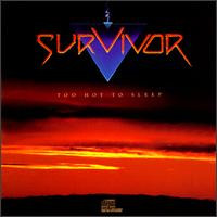 Survivor - Too Hot To Sleep | Scotti Bros. Records (836 589-1)