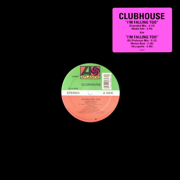 Club House - I'm Falling Too | Atlantic (0-85847)
